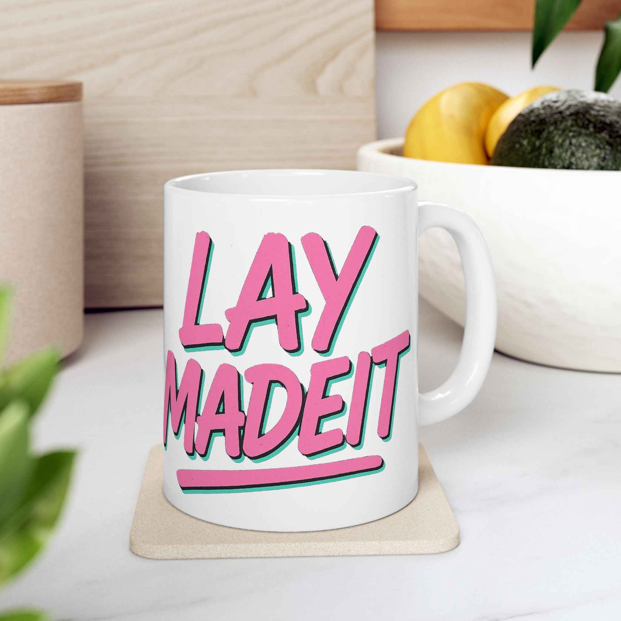 LAYMADEIT Mug