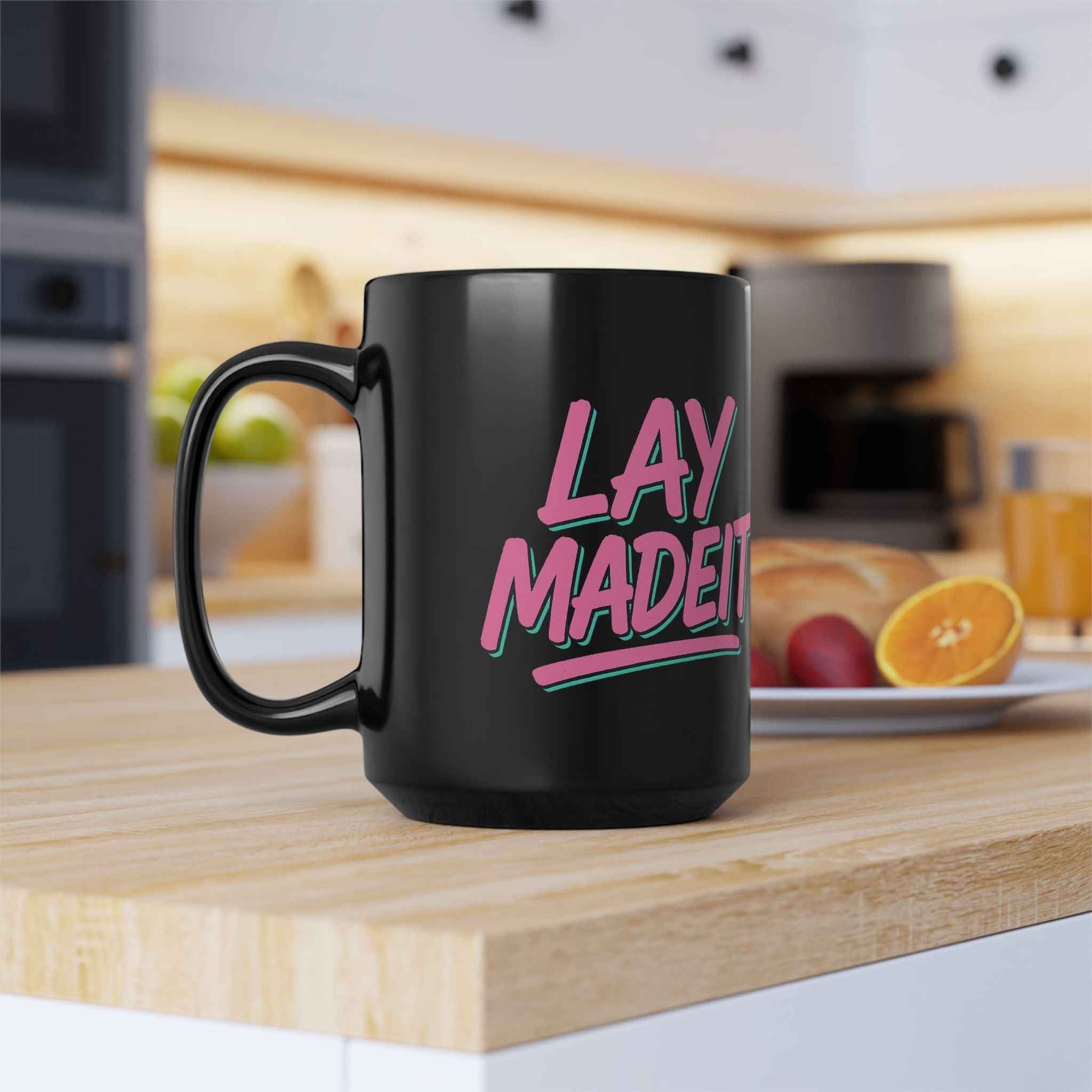 LAYMADEIT Mug